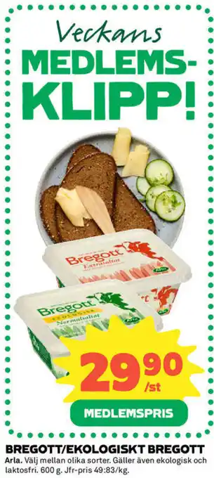 Coop Extra Arla Bregott/Ekologisck Bregott 600 g erbjuda