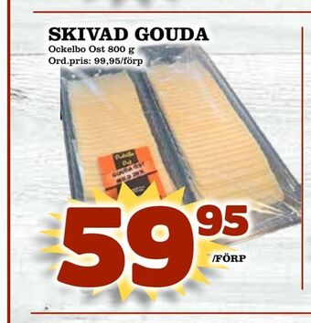 Supergrossen Skivad gouda erbjuda