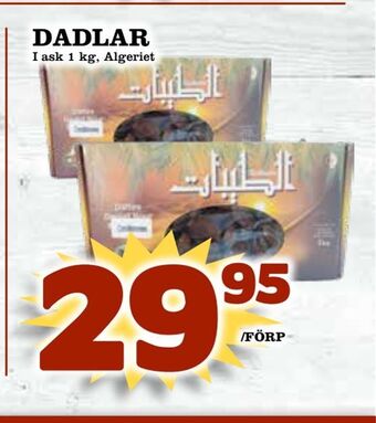 Supergrossen Dadlar erbjuda