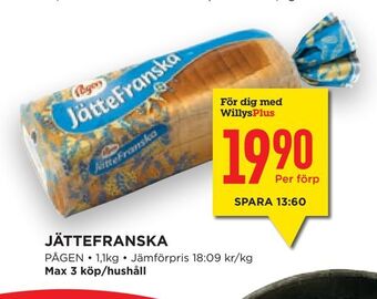 Willys Hemma Jättefranska erbjuda