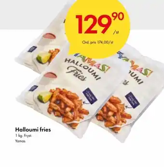 Snabbgross Yamas Halloumi fries 1 kg erbjuda