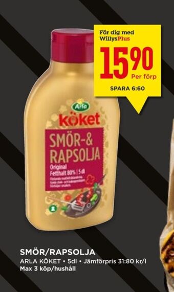 Willys Arla Köket Smör & Rapsolja erbjuda
