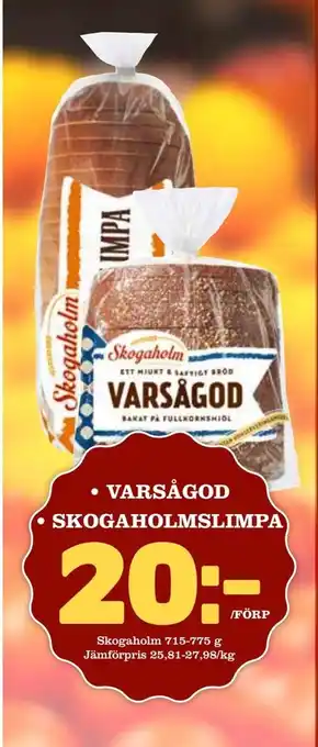 Matdax Varsågod, skogaholmslimpa erbjuda