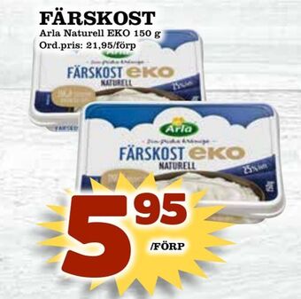 Supergrossen Färskost erbjuda