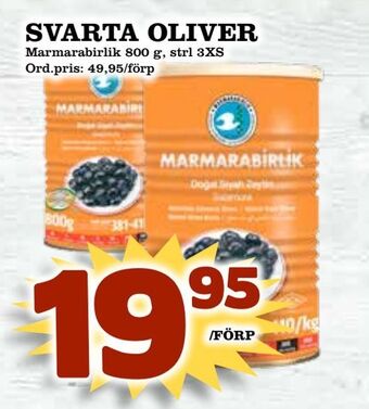 Supergrossen Svarta oliver erbjuda