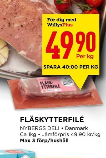 Willys Fläskytterfilé erbjuda