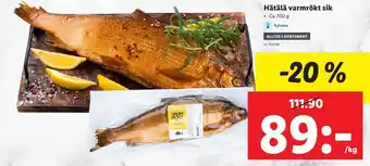 Lidl Hätälä varmrökt sik 700 g erbjuda