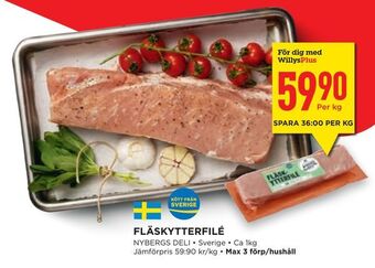 Willys Hemma Fläskytterfilé erbjuda