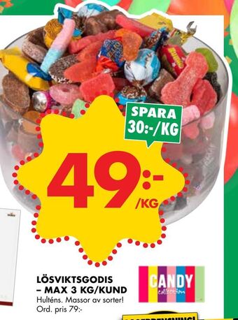 ÖoB Lösviktsgodis - max 3 kg/kund erbjuda