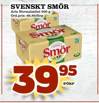 Supergrossen Svenskt smör erbjuda