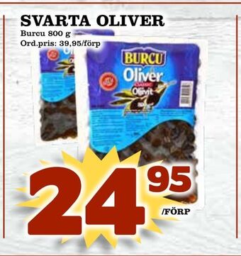 Supergrossen Svarta oliver erbjuda