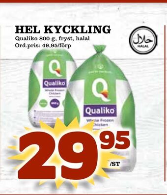 Supergrossen Hel kyckling erbjuda