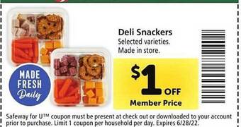 Safeway Deli Snackers offer