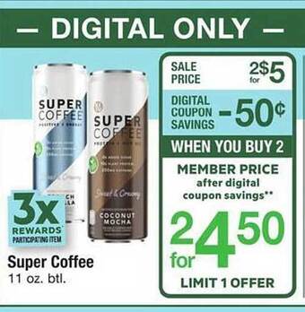 Safeway Super Coffee offer