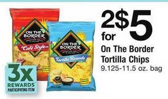 Safeway On The Border Tortilla Chips offer