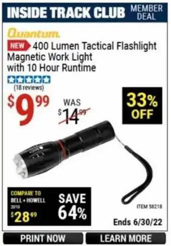 Harbor Freight Tools Quantum 400 Lumen Tactical Flashlight Magnetic Work Light With 10 Hour Runtime offer
