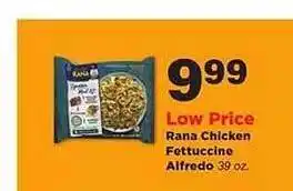 Stater Bros Ranna Chicken Fettuccine Alfredo offer