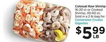 Food 4 Less Colossal Raw Shrimp offer