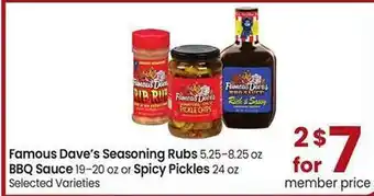 Safeway Famous Dave's Seasoning Rubs, Bbq Sauce Or Spicy Pickles offer