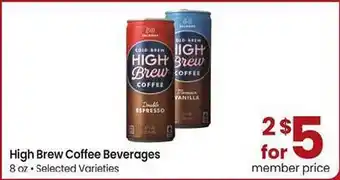 Safeway High Brew Coffee Beverages offer