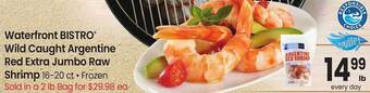 Safeway Waterfront Bistro Wild Caught Argentine Red Extra Jumbo Raw Shrimp offer