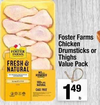 Super King Markets Foster Farms Chicken Drumsticks Or Thighs Value Pack offer