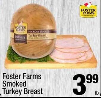 Super King Markets Foster Farms Smoked Turkey Breast offer