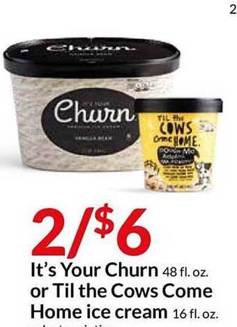 Hy-Vee It's Your Churn Or Til The Cows Come Home Ice Cream offer