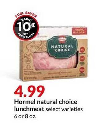 Hy-Vee Hormel Natural Choice Lunchmeat offer