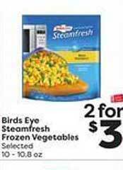 Weis Markets Birds Eye Steamfresh Frozen Vegetables offer
