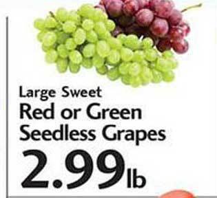 Sunset Foods Large Sweet Red Or Green Seedless Grapes offer