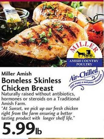 Sunset Foods Miller Amish Boneless Skinless Chicken Breast offer