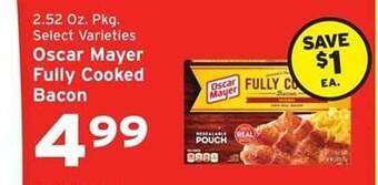 Hannaford Oscar Mayer Fully Cooked Bacon offer