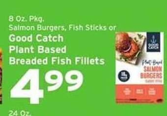 Hannaford Good Catch Plant Based Breaded Fish Fillets offer