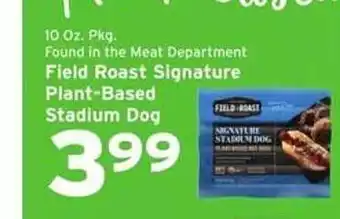 Hannaford Field Roast Signature Plantbased Stadium Dog offer