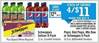 Price Chopper Schweppes Seltzer 8 Pack, Pepsi, Diet Pepsi, Mtn Dew Or Schweppes 6 Pack offer