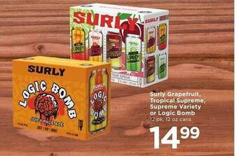 Cub Foods Surly Grapefruit, Tropical Supreme, Supreme Variety Or Logic Bomb offer
