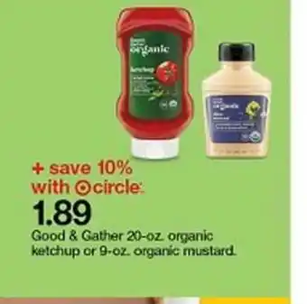 Target Good & Gather Organic Ketchup Or Organic Mustard offer