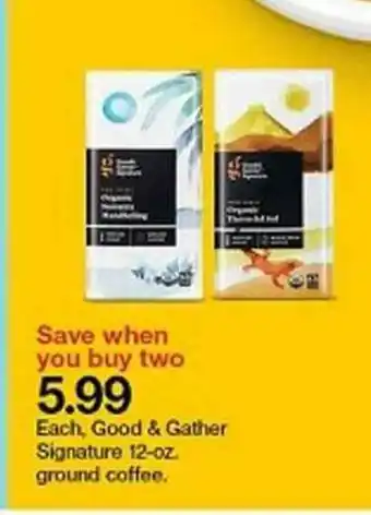 Target Each Good & Gather Signature Ground Coffee offer