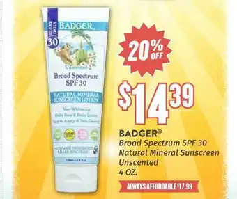 Natural Grocers Badger Broad Sprctrum SPF 30 Natural Mineral Sunscreen Unscented offer
