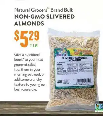 Natural Grocers Natural Grocers Brand Bulk Non-Gmo Slivered Almonds offer