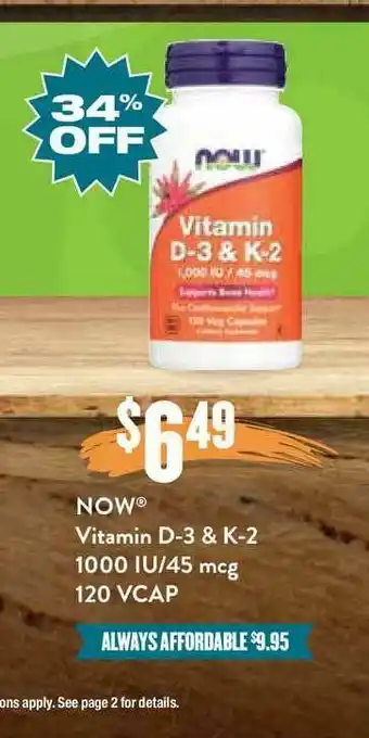 Natural Grocers Now Vitamin D-3 & K-2 1000 IU-45 Mcg 120 VCAP offer