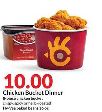 Hy-Vee Chicken Bucket Dinner offer