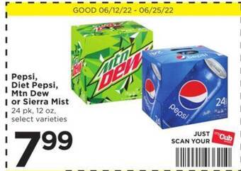 Cub Foods Pepsi, Diet Pepsi, Mtn Dew Or Sierra Mist offer