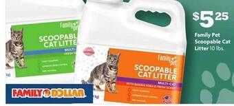 Family Dollar Family Pet Scoopable Cat Litter offer
