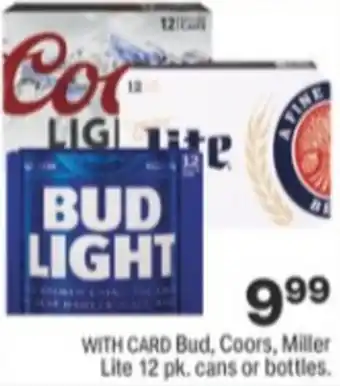 Menards Coors,Miller Lite 12Pk Cans Or Bottles offer