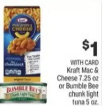 Menards Kraft Mac & Cheese 7.25 oz Or Bumble Bee Chunk Light Tuna 5 oz offer