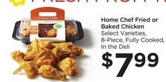 Food 4 Less Home Chef Fried Or Baked Chicken offer