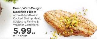QFC Fresh Wild-caught Rockfish Fillets offer