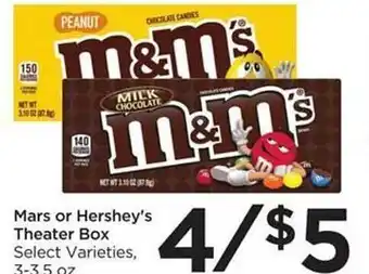 Foods Co Mars Or Hershey's Theater Box offer